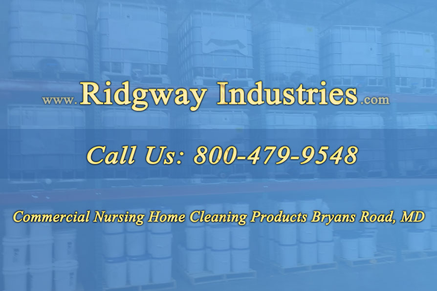 Commercial Nursing Home Cleaning Products Bryans Road, MD